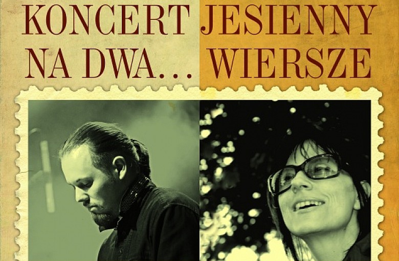 Koncert jesienny Na dwa ...wiersze