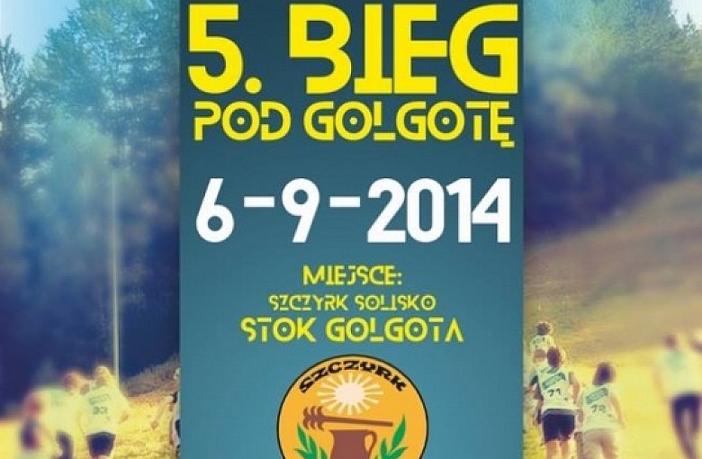 Pobiegną pod Golgotę